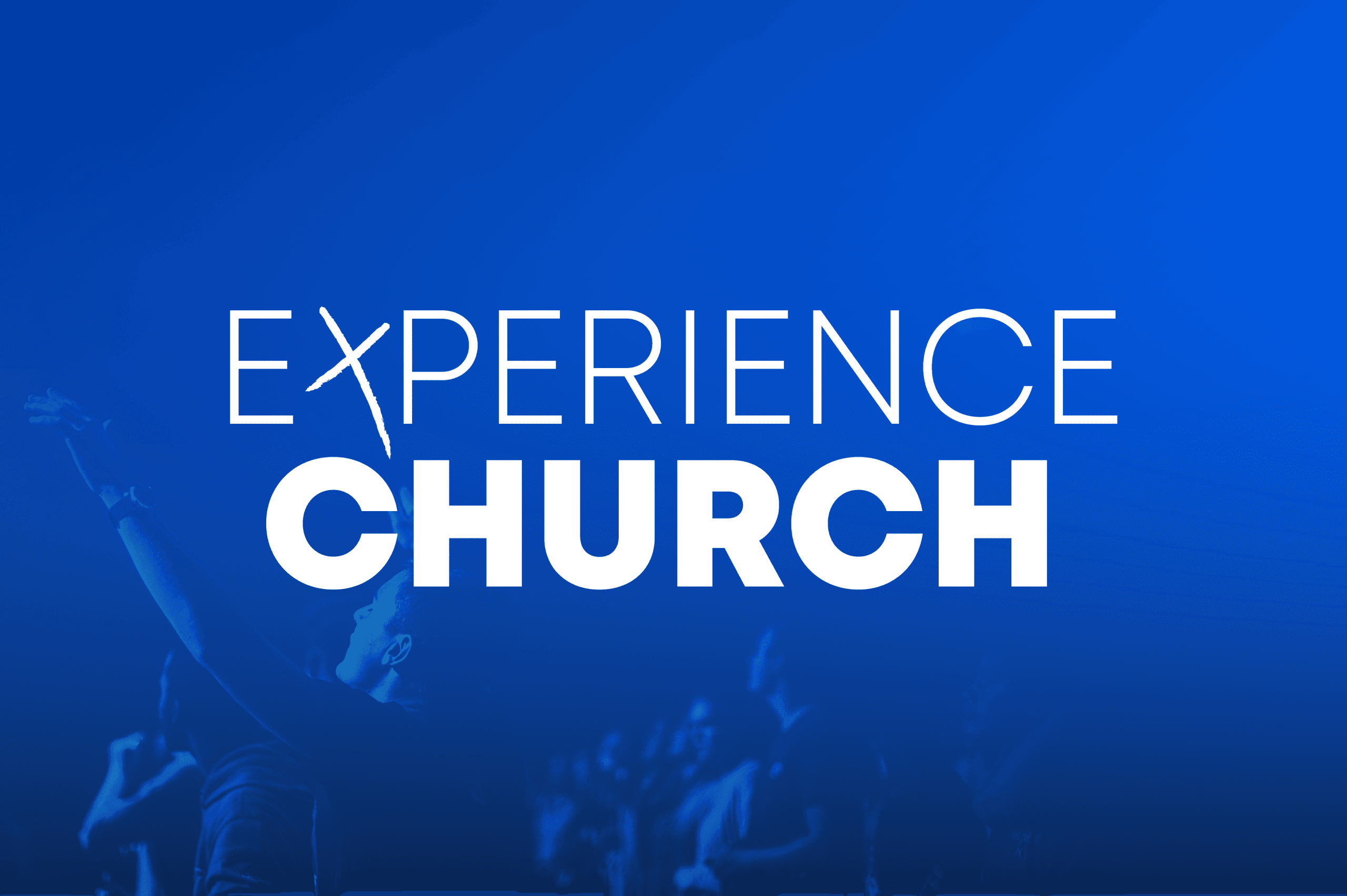 experience-church