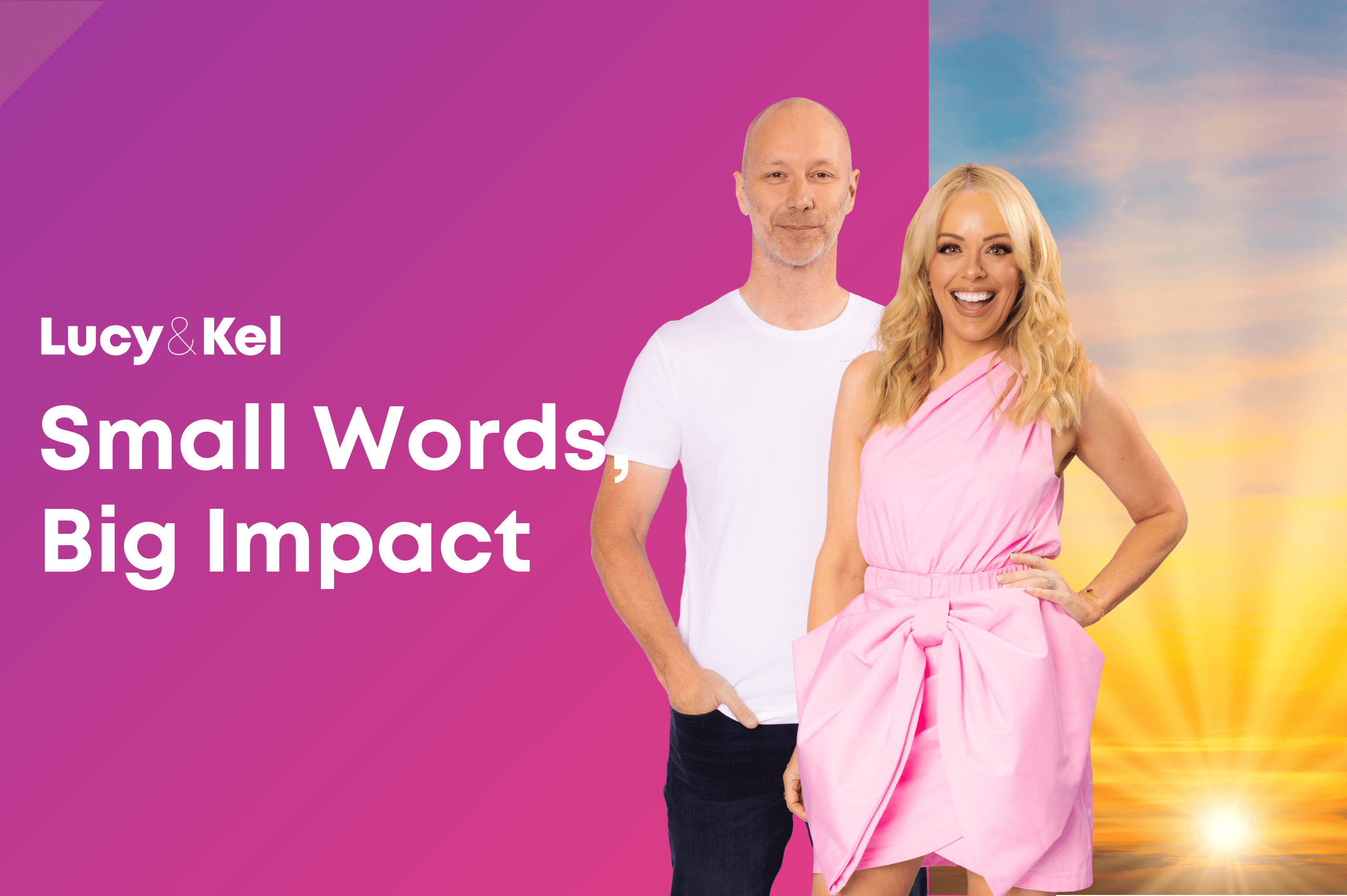 Small Words, Big Impact