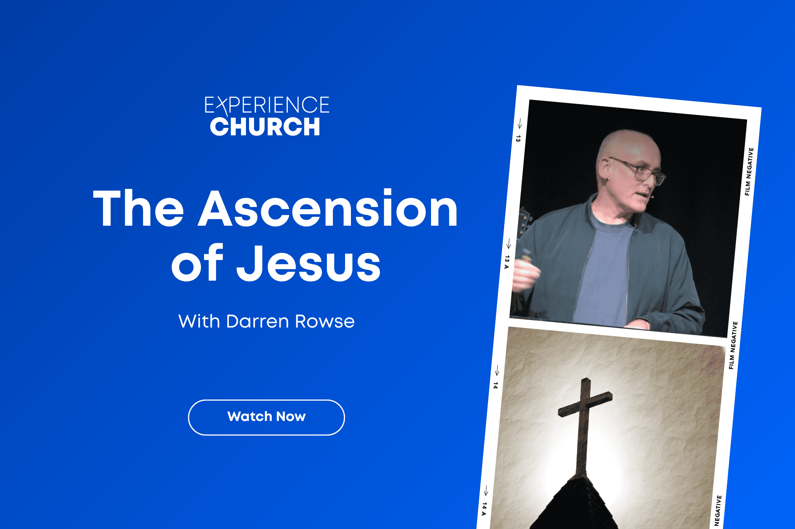 26th April – The Ascension of Jesus