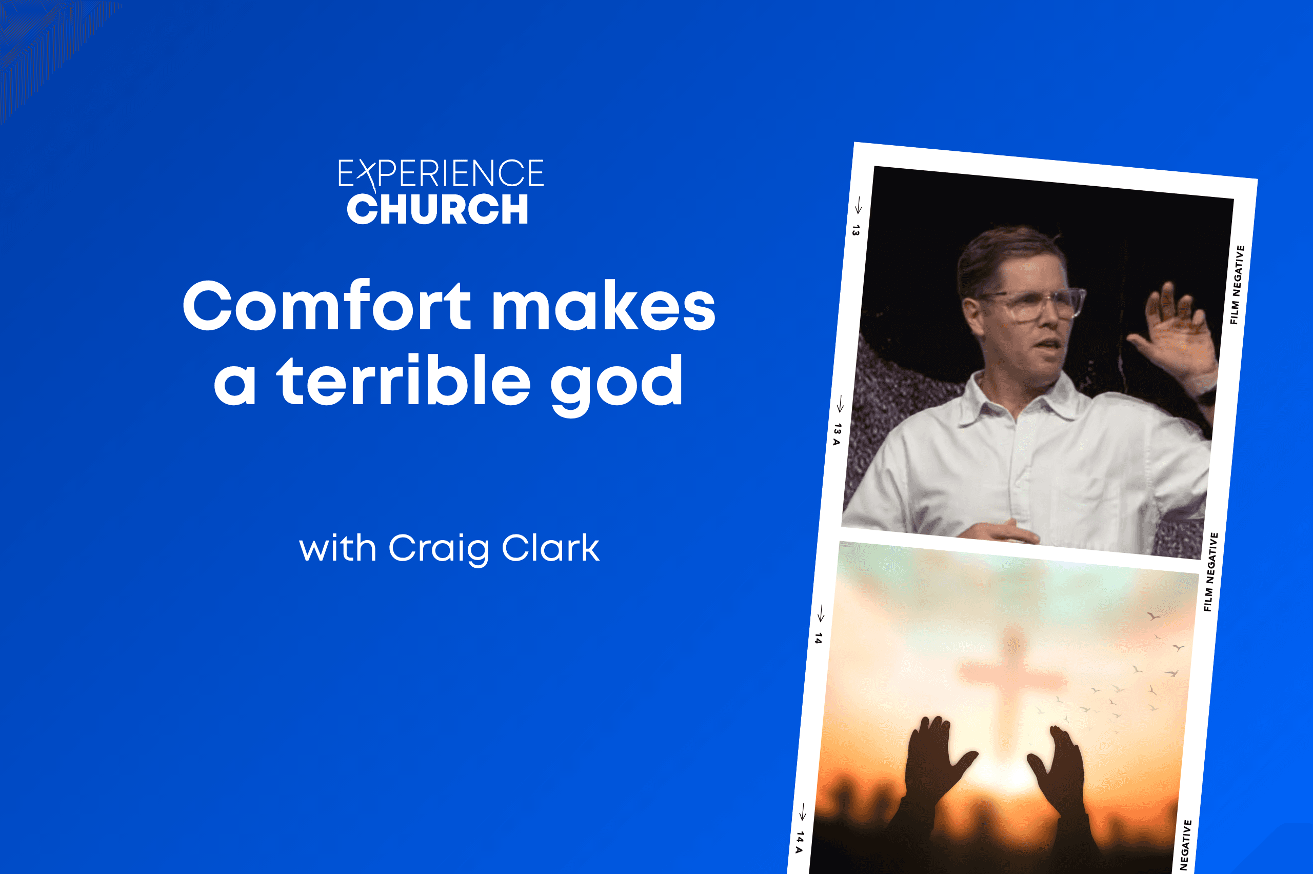 16th August – Comfort makes a terrible god